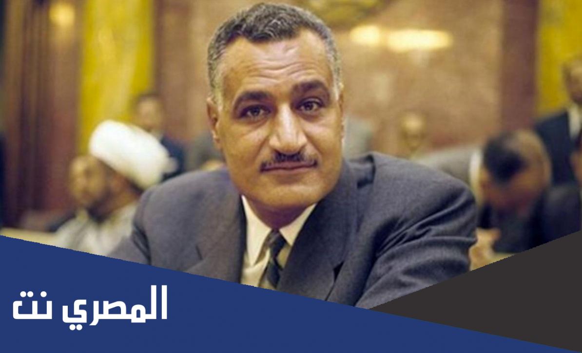 معلومات نادرة عن جمال عبد الناصر