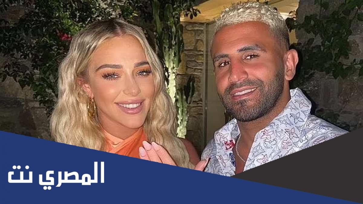 من هي زوجة رياض محرز الثانية ويكيبيديا